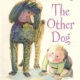The Other Dog - Madeleine L'Engle