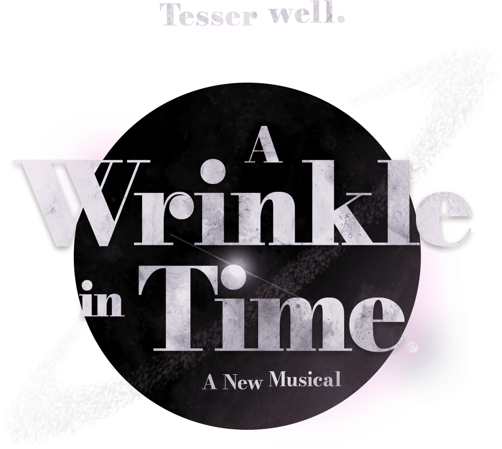 A Wrinkle in Time, a New Musical